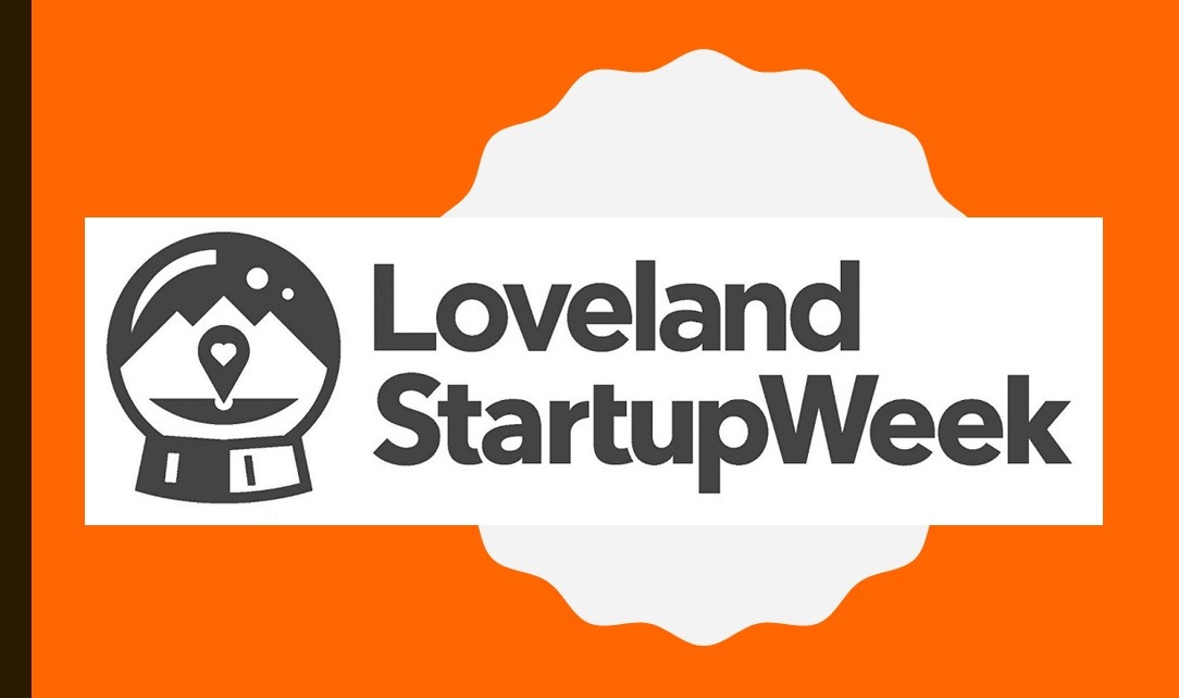 Loveland Startup Week, small, business, network, entrepreneur