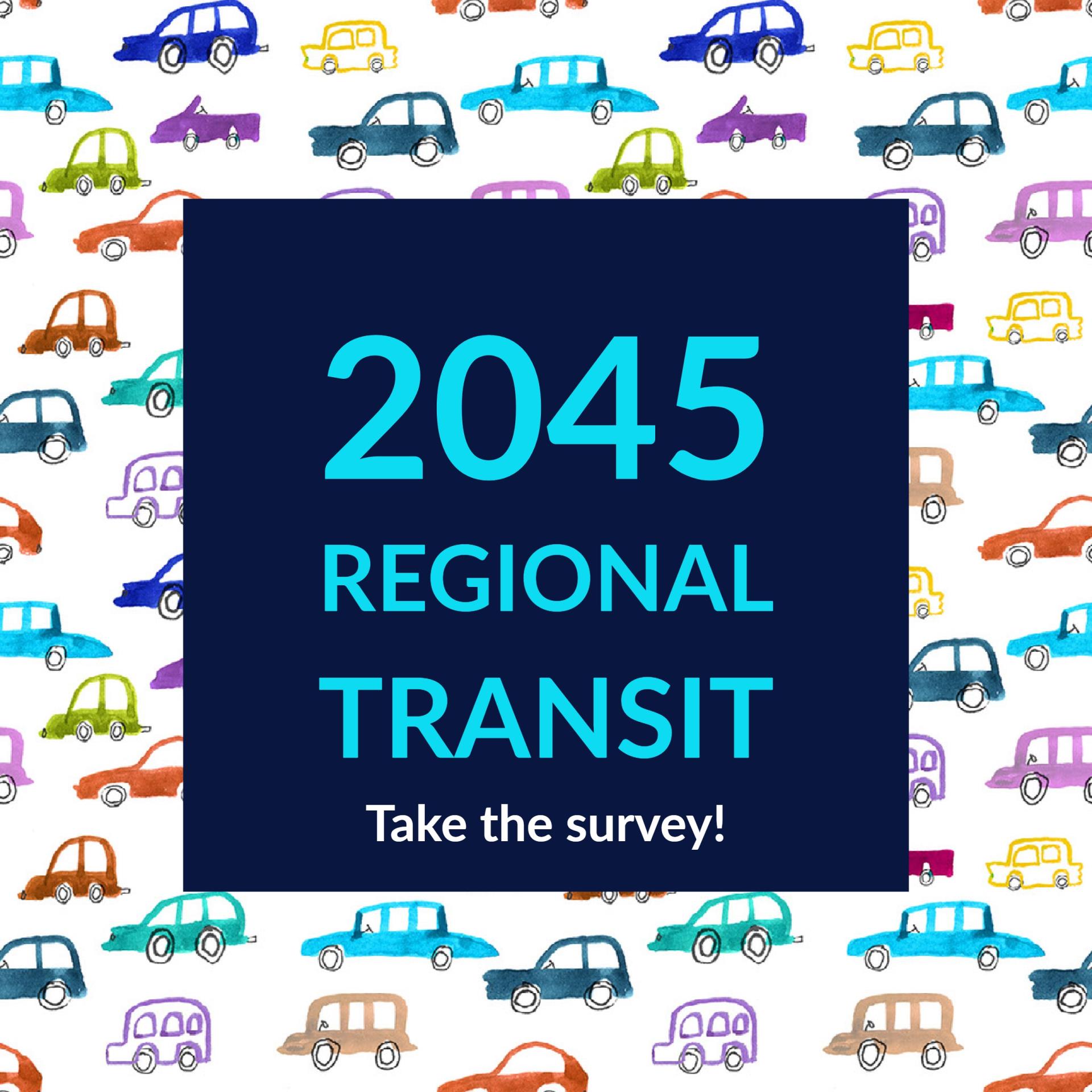 2045-Regional-Transit-Survey